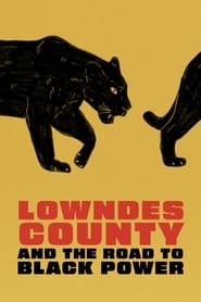 Streaming sources forLowndes County and the Road to Black Power