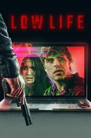 Low Life' Poster