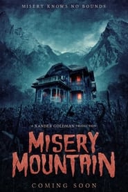 Misery Mountain' Poster