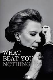 What Beat You Nothing' Poster