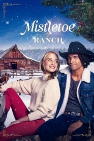 Streaming sources forMistletoe Ranch