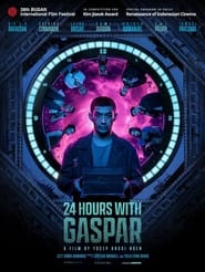 24 Hours With Gaspar' Poster