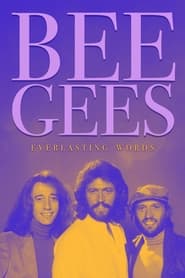 Bee Gees Everlasting Words' Poster