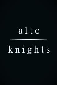 Alto Knights' Poster