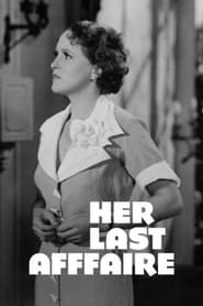 Her Last Affaire' Poster