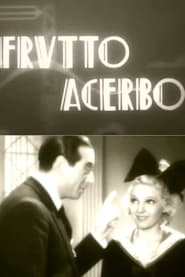 Frutto Acerbo' Poster