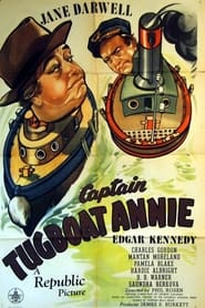 Captain Tugboat Annie' Poster