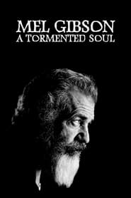 Mel Gibson  A Tormented Soul' Poster