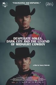 Desperate Souls Dark City and the Legend of Midnight Cowboy' Poster