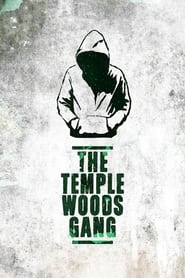 The Temple Woods Gang' Poster
