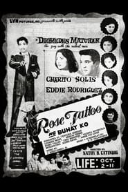 Rose Tattoo ng Buhay Ko' Poster