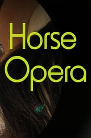 Horse Opera' Poster