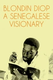 Blondin Diop A Senegalese Visionary' Poster