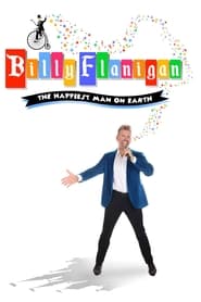 Billy Flanigan The Happiest Man On Earth' Poster