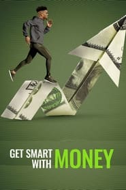 Get Smart With Money' Poster