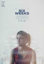 Six Weeks' Poster