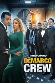 The DeMarco Crew' Poster