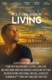 Its a Life Worth Living' Poster