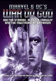 Marvel  DCs War on God Doctor Strange Aleister Crowley and the Multiverse of Satanism' Poster
