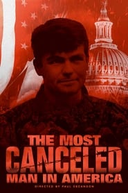 The Most Canceled Man in America' Poster