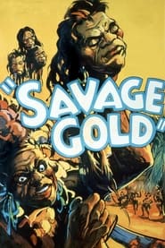 Savage Gold' Poster
