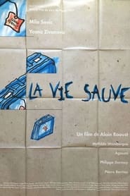 La vie sauve' Poster
