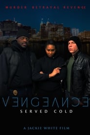 Vengeance Served Cold' Poster