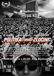 Politics and Other Crimes' Poster