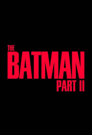 Streaming sources forThe Batman  Part II