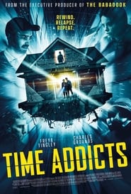 Time Addicts' Poster