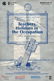 Teachers Holidays in the Occupation' Poster