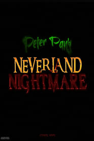 Peter Pans Neverland Nightmare' Poster