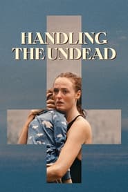 Handling the Undead' Poster