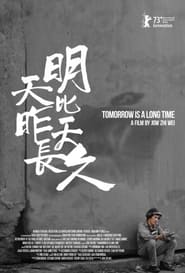 Tomorrow is a Long Time' Poster