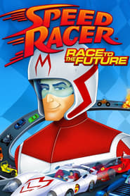 Streaming sources forSpeed Racer Race to the Future
