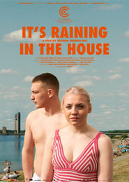 Its Raining in the House' Poster