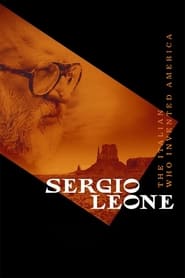 Sergio Leone The Italian Who Invented America' Poster