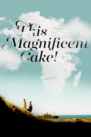 This Magnificent Cake' Poster