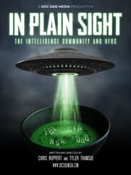 In Plain Sight The Intelligence Community and UFOs' Poster