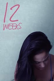 12 Weeks' Poster