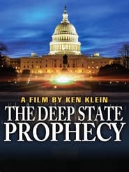 The Deep State Prophecy' Poster