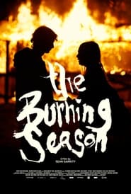 The Burning Season' Poster
