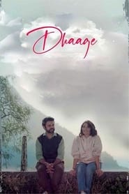 Dhaage' Poster