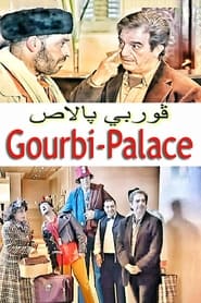 Gourbi Palace' Poster