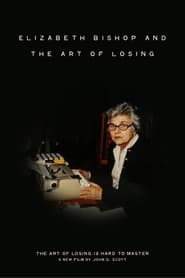 Elizabeth Bishop and the Art of Losing' Poster
