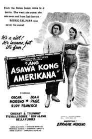 Ang Asawa Kong Americana' Poster