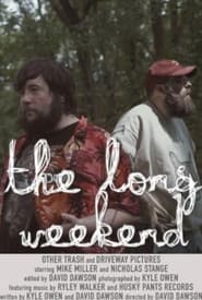 The Long Weekend' Poster