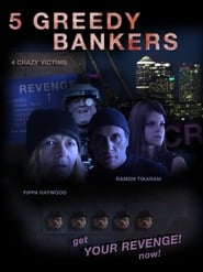 5 Greedy Bankers' Poster