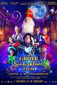 De Grote Sinterklaasfilm Gespuis in de Speelgoedkluis' Poster
