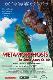 Metamorphosis la lutte pour la vie' Poster